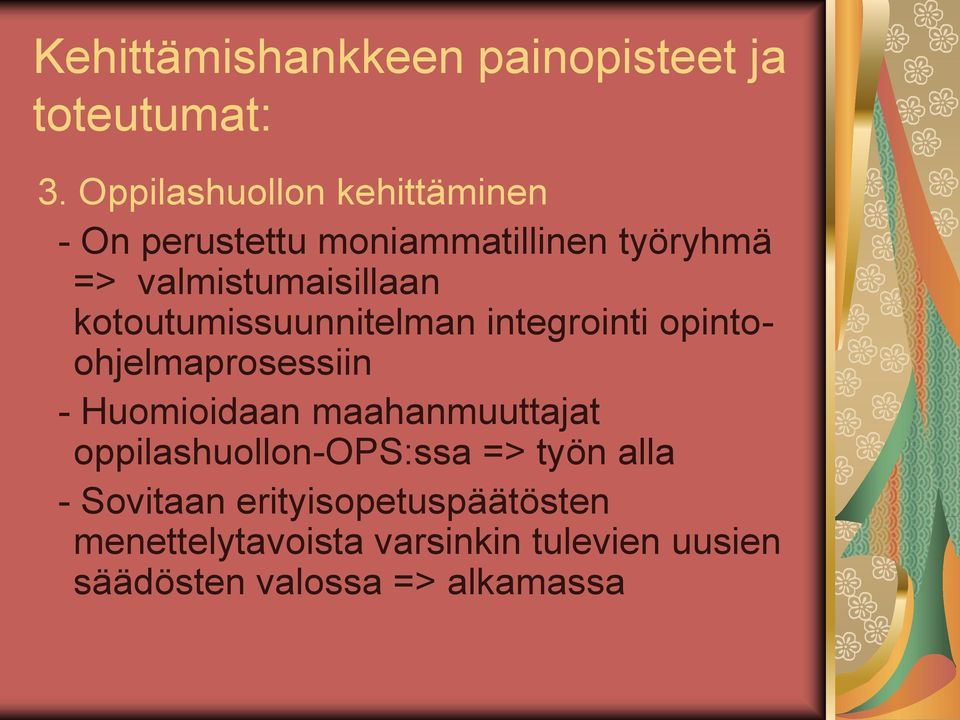 kotoutumissuunnitelman integrointi opintoohjelmaprosessiin - Huomioidaan maahanmuuttajat