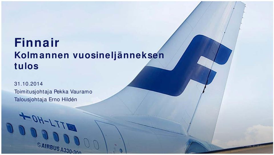 10.2014 Toimitusjohtaja