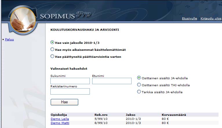 Kirjautumisen jälkeen avautuu Ajankohtaista-sivu. Näet oppisopimuskeskuksen sinulle lähettämän ajankohtaisen viestin ja oppisopimuskeskuksen yhteystiedot.