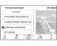 50 Navigointi Katso yksityiskohtainen kuvaus näppäimistöistä 3 15. Syötä haluttu sijainti ja vahvista tieto. Näytössä näkyy erikoiskohteiden kategorioiden luettelo.
