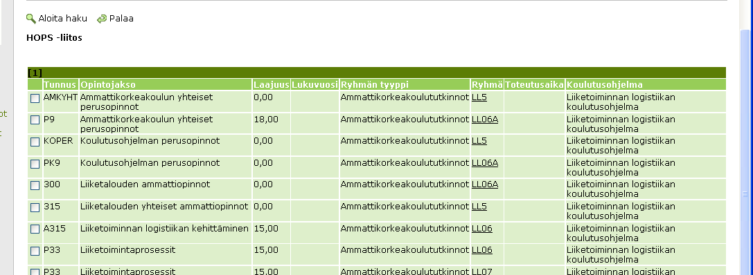 Ohjaajan ohje id61409 15(17) Lisää opintokohde -kuvake avaa haun käynnistämisen. Avutuvasta hakutoiminnosta pääset hakemaan haluttua opintokohdetta olemassa olevasta tarjonnasta.