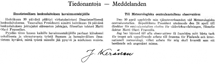 Jaakko Keränen Suomen Sääprofessori IUGG:n tieteellistä kokousta vuonna 1960 (Liite 5).
