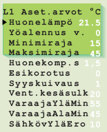 Käytössä olevat asetusarvot riippuvat anturikytkennöistä ja maalämmitysvalinnoista. Asetusarvojen selaus ja muuttaminen tapahtuu seuraavasti: Paina ESC niin monta kertaa, ettei näyttö enää muutu.