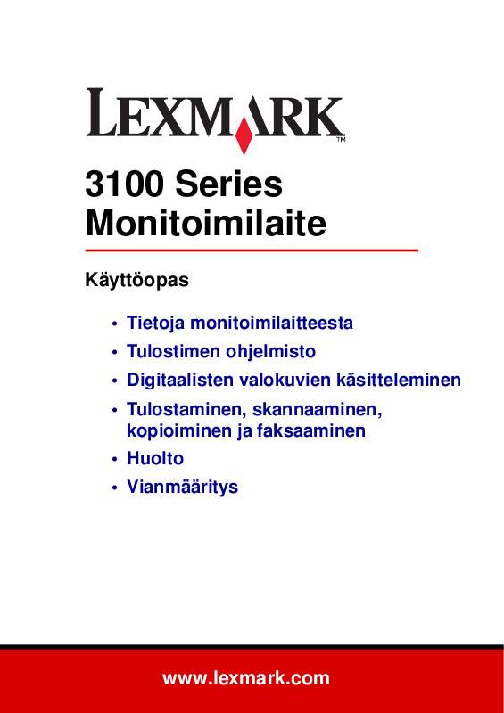 ). Yksityiskohtaiset käyttöohjeet ovat käyttäjänoppaassa Käyttöohje LEXMARK P3150 Käyttöohjeet LEXMARK P3150 Käyttäjän opas