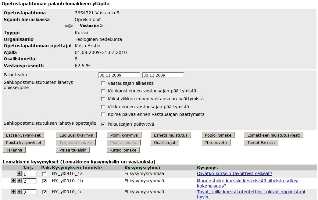 Helsingin yliopisto WebOodi Sivu 35/41 Vaihtoehtoisesti virkailija voi siirtyä Kurssipalautteet -> Kurssipalaute kohtaan, hakea yksittäisen kurssin, siirtyä sen tietojen muokkaukseen ja ko.