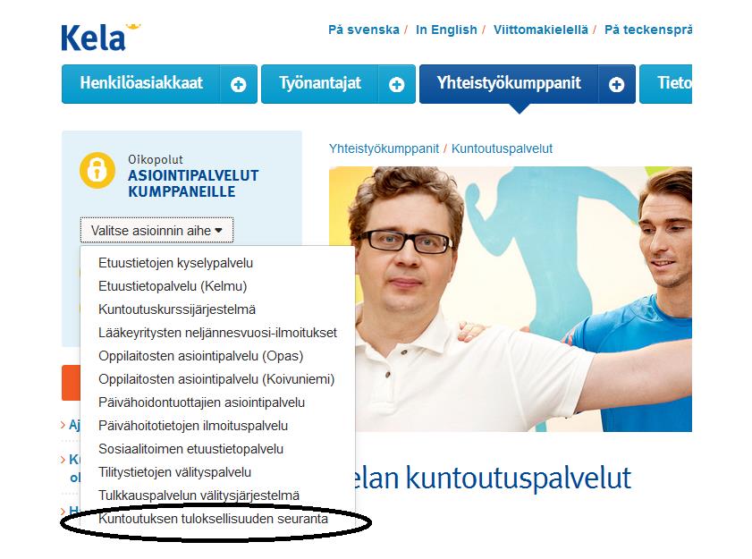 Kuntoutuksen hyödyn arviointi ja raportointi mittaustietojen raportointi Raportoija kirjautuu verkkopalveluun Katsotunnisteella