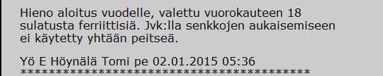 46 teita syntyy, kun linjan tuotannossa on odottamattomia pysähdyksiä tai jäädään seisakkiin.