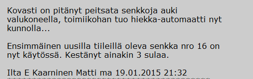 48 Hiekotuslaite oli viikon poissa käytöstä teleskoopin korjauksen vuoksi. Tällöin palattiin takaisin pelkästään käsin hiekoittamiseen (kuva 36).
