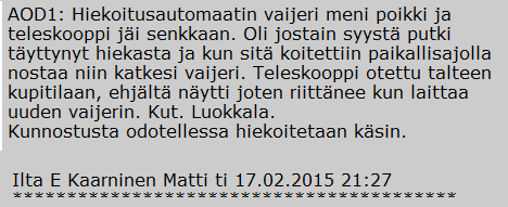 50 Kuva 41. Ote vuorotyönjohtajien päiväkirjasta. Vaijerin katkeamisen vuoksi laitteeseen lisättiin jumiraja. Jos jokin vastustaa teleskoopin ylösajoa, niin tämä pysäyttää ylösajon.