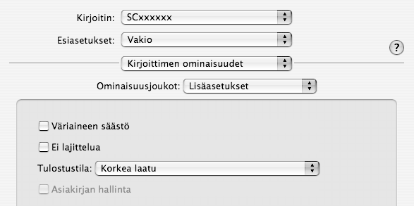 TULOSTUS TULOSTUSTILA-ASETUKSEN VALINTA Tässä osassa selostetaan toimenpiteet, joilla valitaan tulostustila-asetus.