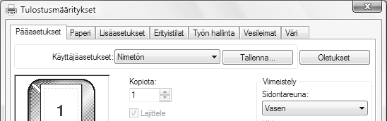 TULOSTUS USEIN KÄYTETTYJEN TULOSTUSASETUSTEN TALLENNUS Jokaisessa välilehdessä konfiguroidut asetukset voidaan tallentaa käyttäjäasetuksina.