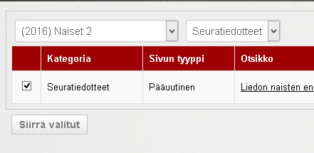 Valitse painike Kopioi sivusisältöä Valitse vasemman puolen pudotusvalikosta joukkue, jonka sivuja siirrät uudelle kaudelle. Valitse oikean puolen pudotusvalikosta sivutyypit vuorotellen.