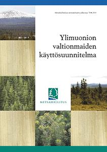 Metsänkäsittelyn ja matkailun yhteensovittaminen Alueellisissa luonnonvarasuunnitelmissa määritetty matkailun painopistealueet ja tehty metsänkäsittelyä rajoittavat maankäyttöpäätökset