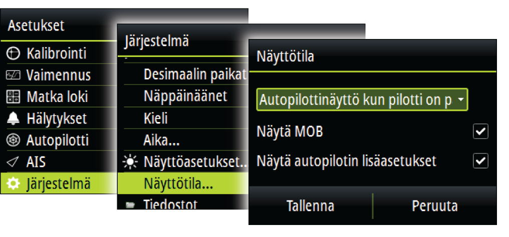 Vain mittaristonäyttö: näyttää aktiiviset tietosivut. Autopilottisivu voi olla yksi näistä tietosivuista. Vain autopilottinäyttö: näyttää ainoastaan autopilottisivun.