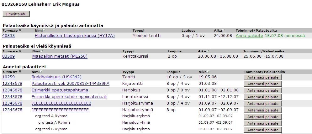 Helsingin yliopisto WebOodi Sivu 4/34 Palautejärjestelmä opiskelijalle Opiskelijalle lähetetään WebOodin kautta automaattisesti sähköpostiin muistutus niistä kursseista, joihin hän on ilmoittautunut