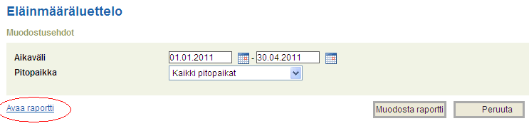 KÄYTTÄJÄN OHJE 36 (40) 5 RAPORTIT 5.1 Eläinmääräluettelo Valitse haluttu aikaväli eläinmääräluettelon tiedoille kalentereista. Valitse haluttu pitopaikka tai tilan kaikki pitopaikat luetteloon.