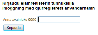 KÄYTTÄJÄN OHJE 4 (40) Kirjautumissivu: Rekisteriin kirjaudutaan hallinnon antamilla käyttäjätunnuksilla.