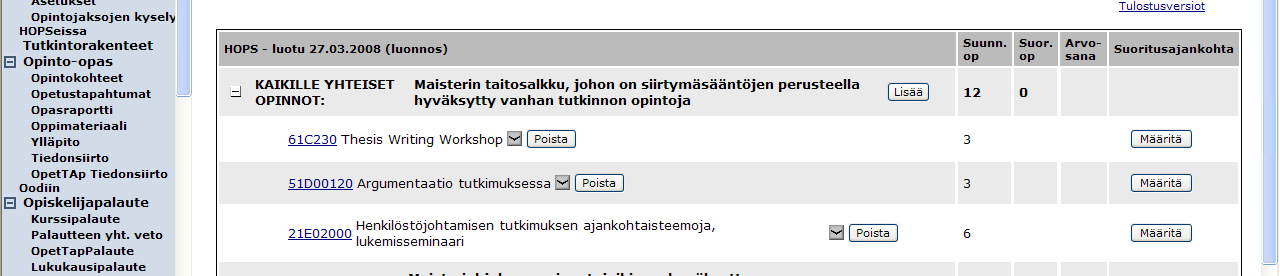 Valitse kurssit/kurssit klikkaamalla kurssin koodin edessä olevaa laatikkoa ja klikkaa sen jälkeen Lisää HOPSiin.