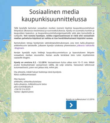 Väitöskirjatyön taustatutkimus Yleiskuva sosiaalisen median käytöstä suomalaisissa kaavoitusorganisaatioissa. Kyselyaika 8.2. 5.3.