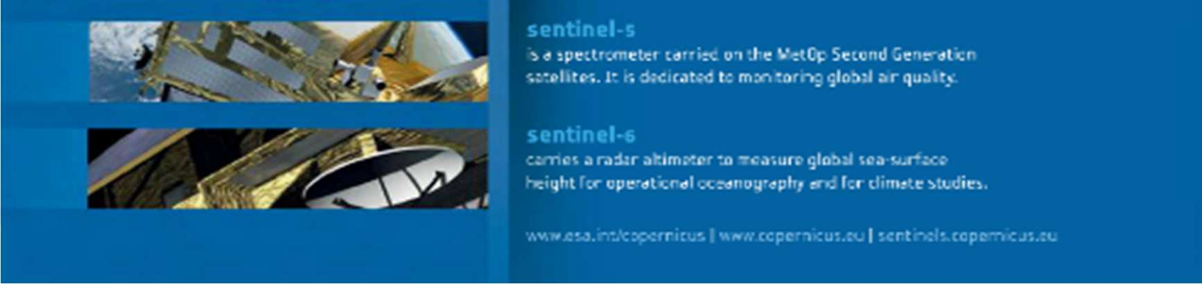 Series of Sentinel satellites Source: