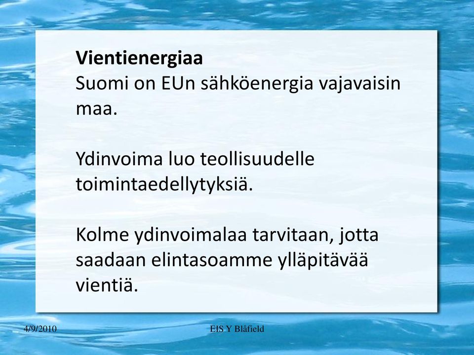 Ydinvoima luo teollisuudelle