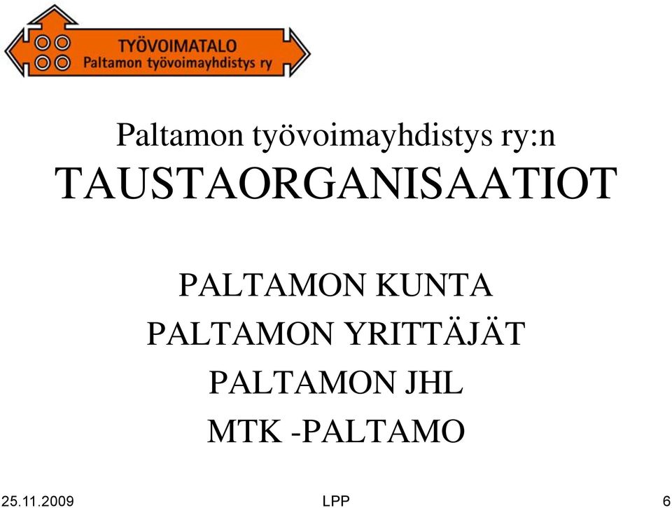 KUNTA PALTAMON YRITTÄJÄT