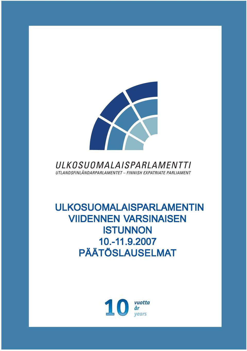 VARSINAISEN ISTUNNON