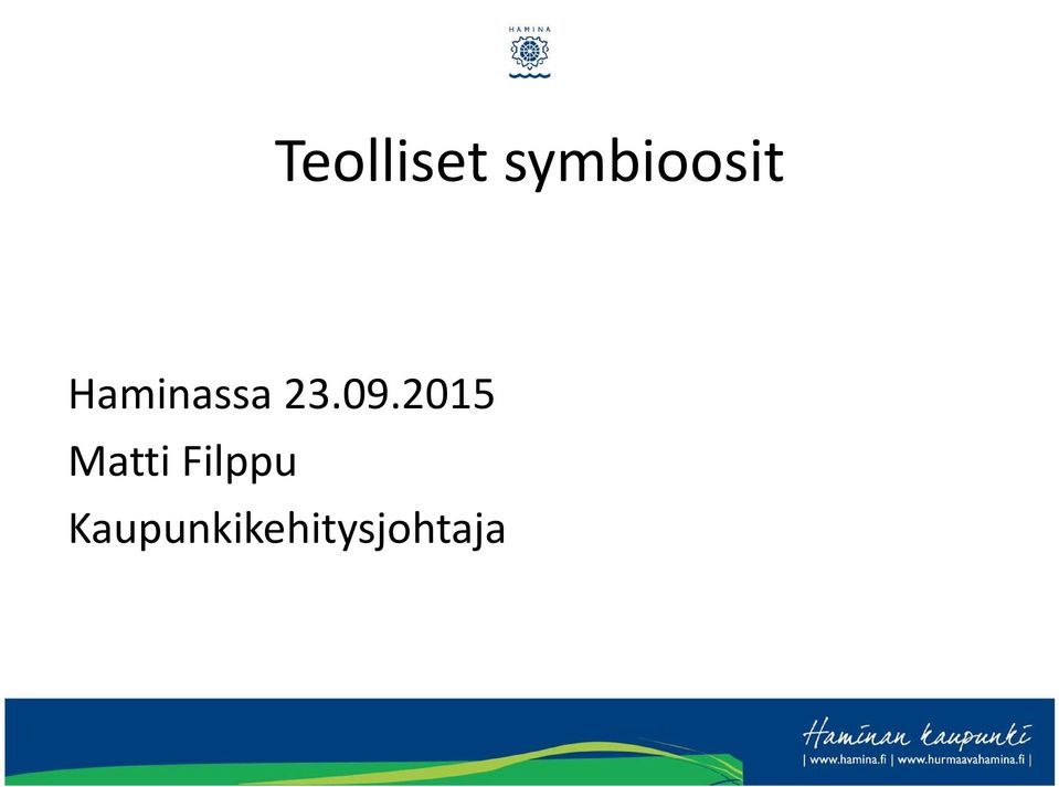 Haminassa 23.09.