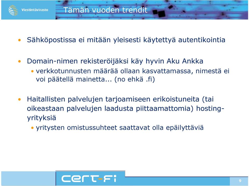 päätellä mainetta... (no ehkä.