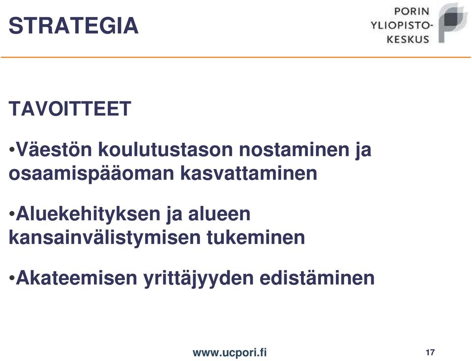 Aluekehityksen ja alueen kansainvälistymisen