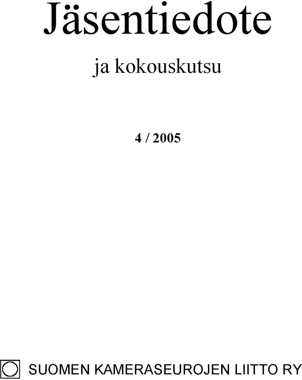 2005 SUOMEN