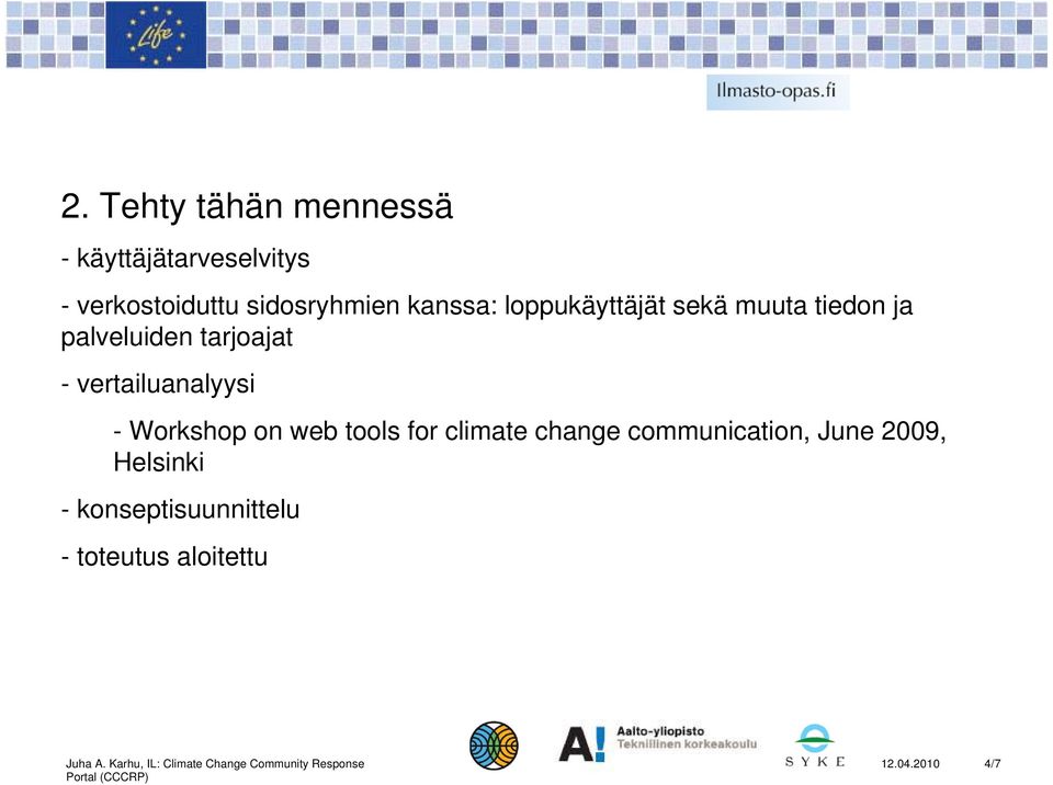 tarjoajat - vertailuanalyysi - Workshop on web tools for climate change