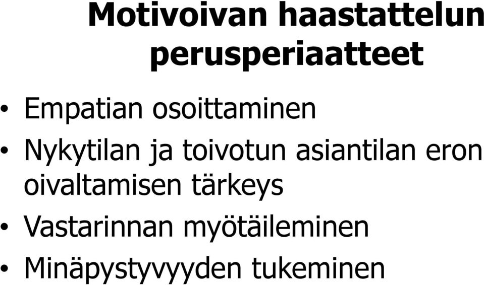 asiantilan eron oivaltamisen tärkeys