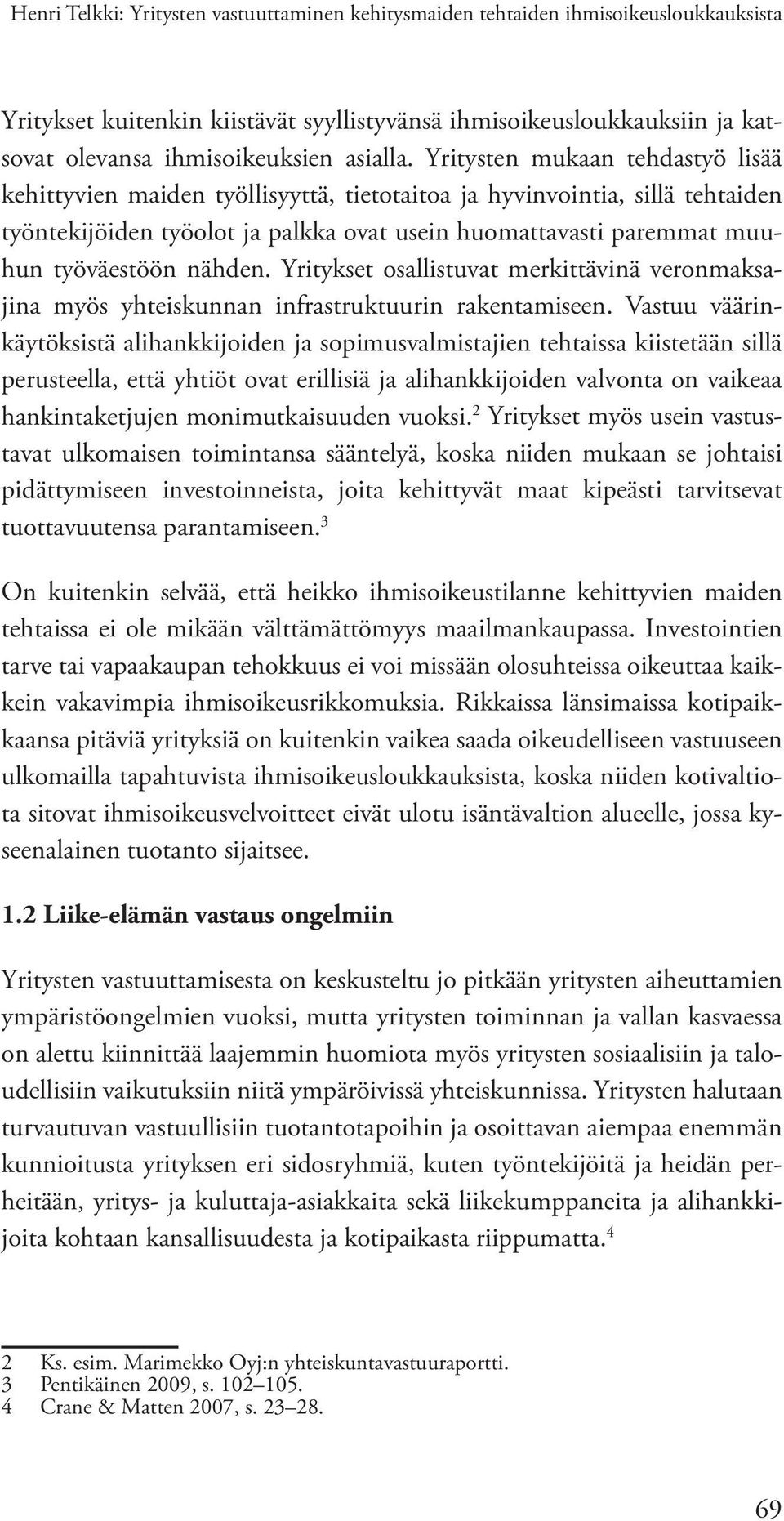 Yritys politiikka dating co työn tekijöiden