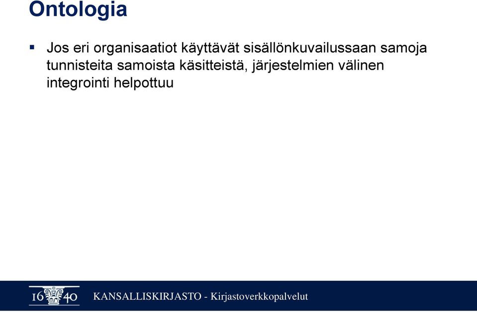 samoja tunnisteita samoista