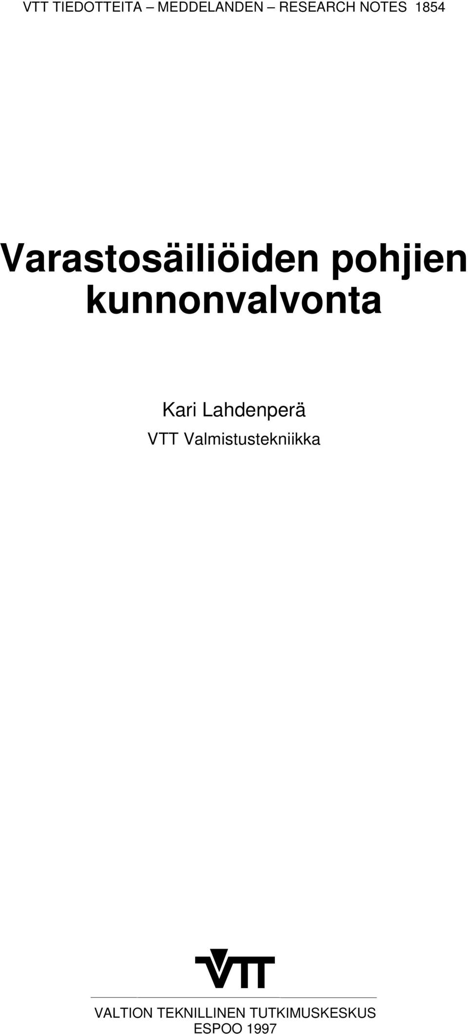 kunnonvalvonta Kari Lahdenperä VTT