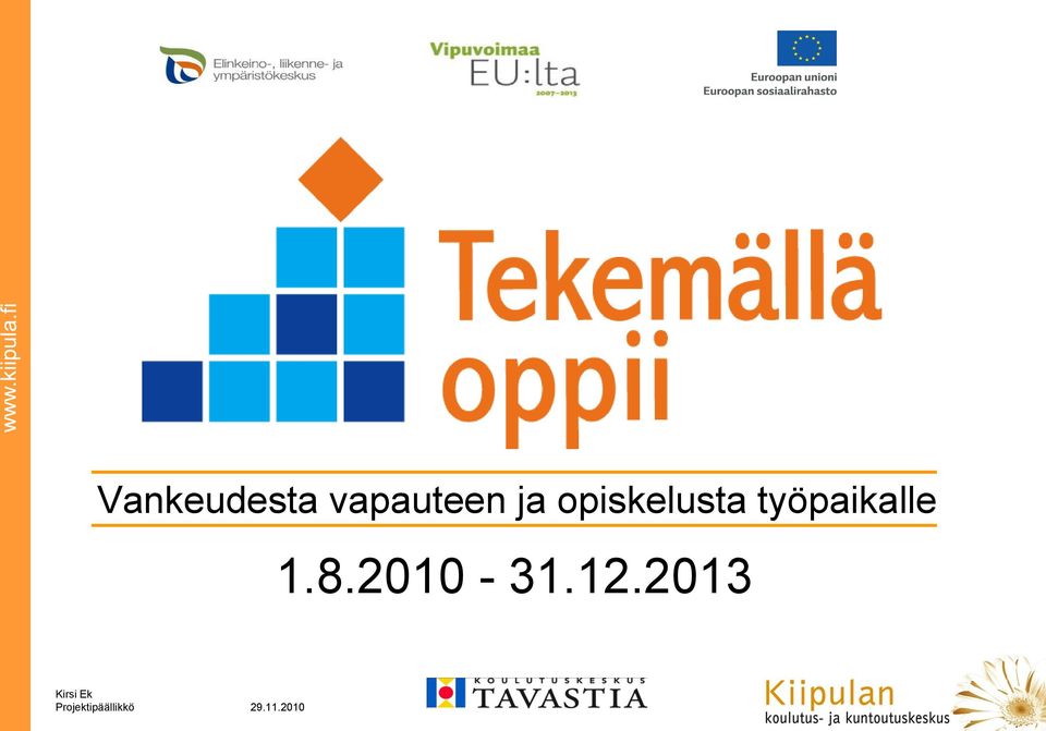opiskelusta