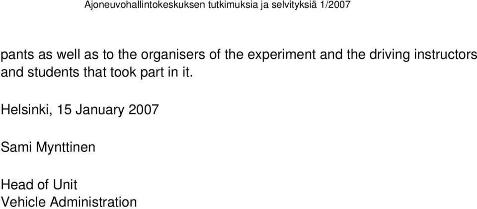 students that took part in it.