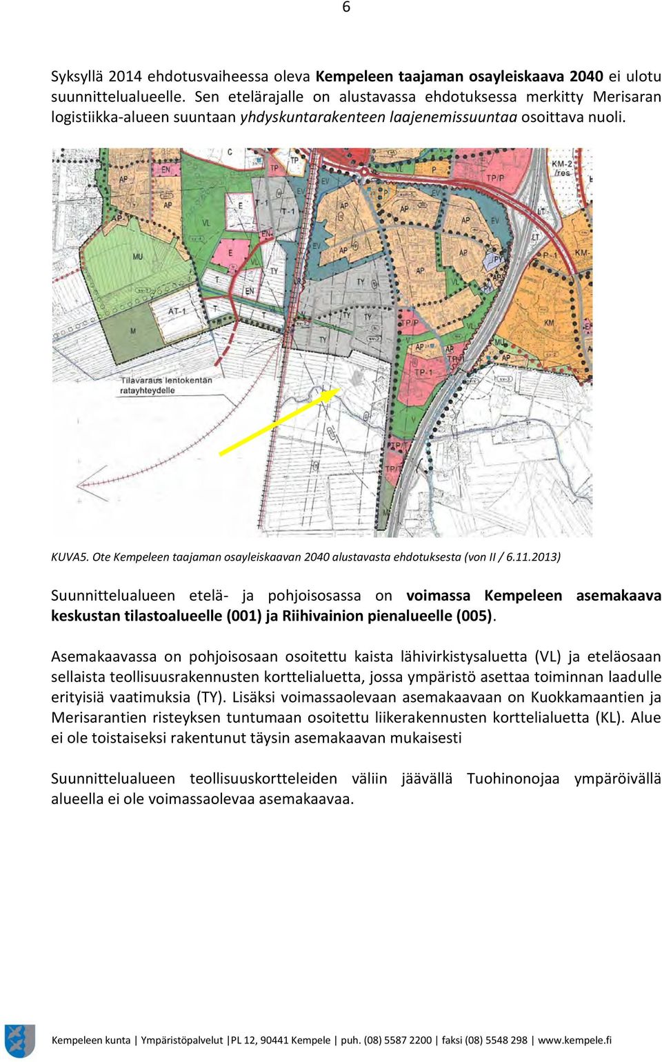 Ote Kempeleen taajaman osayleiskaavan 2040 alustavasta ehdotuksesta (von II / 6.11.