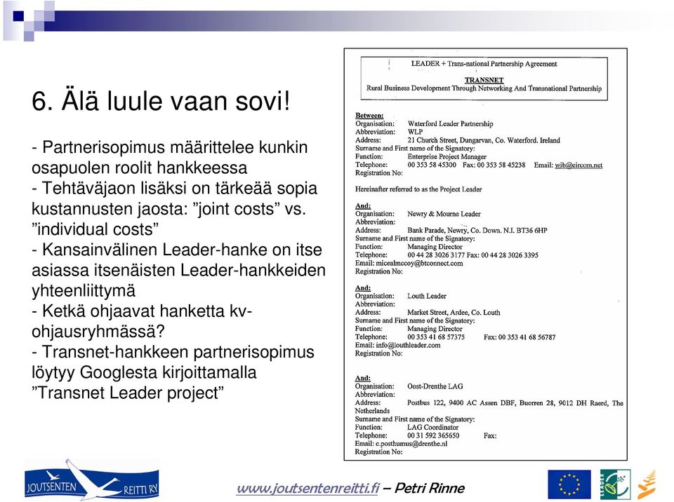 sopia kustannusten jaosta: joint costs vs.