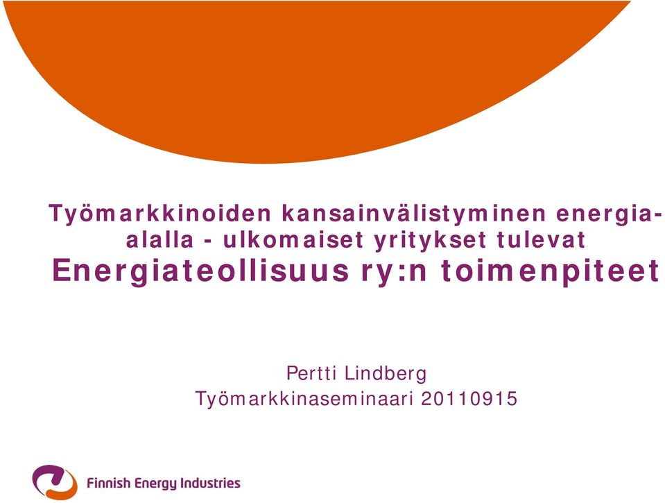 tulevat Energiateollisuus ry:n