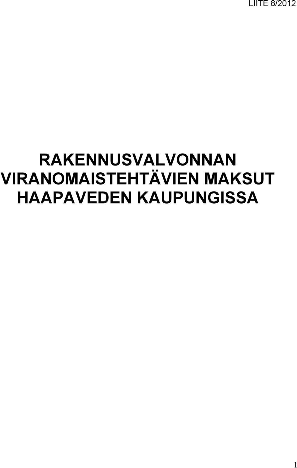 VIRANOMAISTEHTÄVIEN