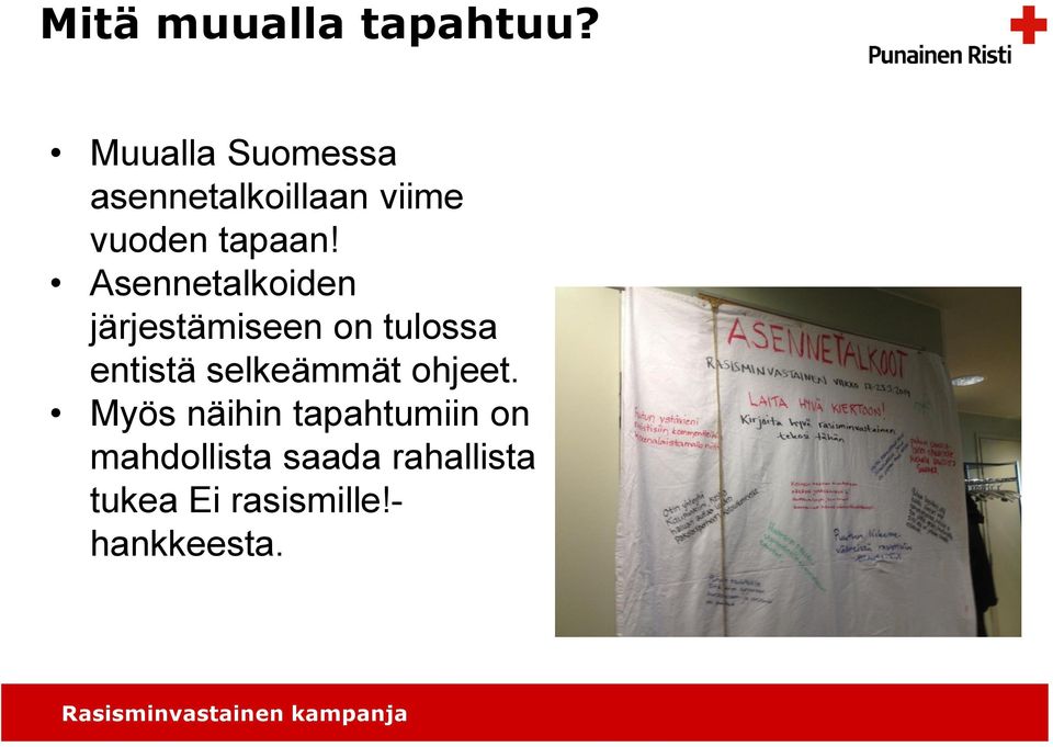 Asennetalkoiden järjestämiseen on tulossa entistä