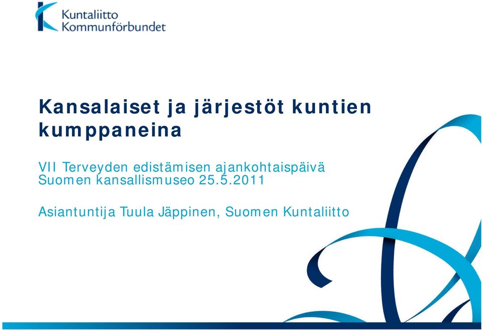 ajankohtaispäivä Suomen kansallismuseo 25.