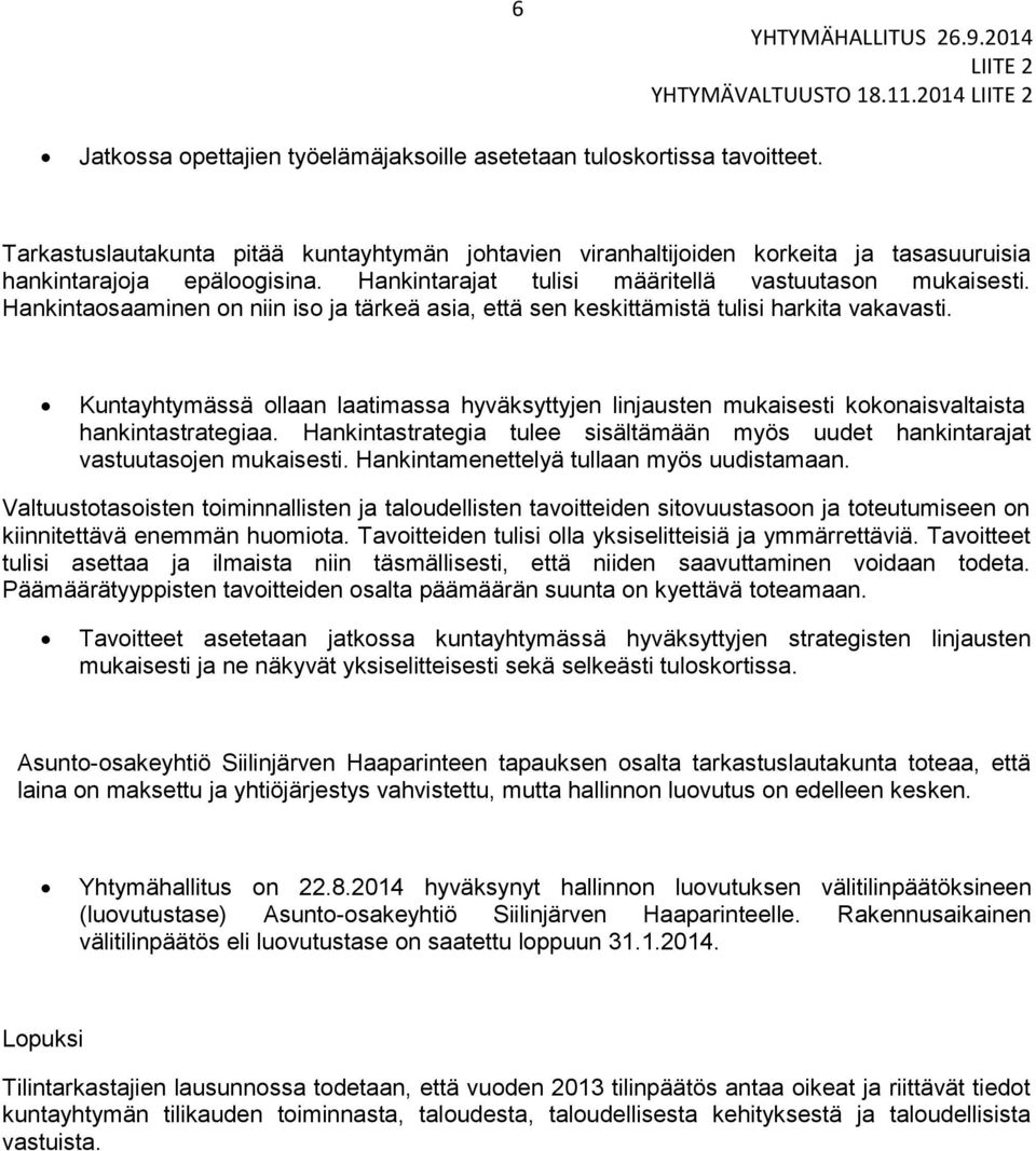 Hankintaosaaminen on niin iso ja tärkeä asia, että sen keskittämistä tulisi harkita vakavasti.