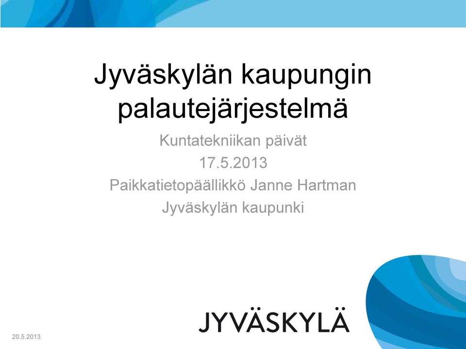 Kuntatekniikan päivät 17.5.