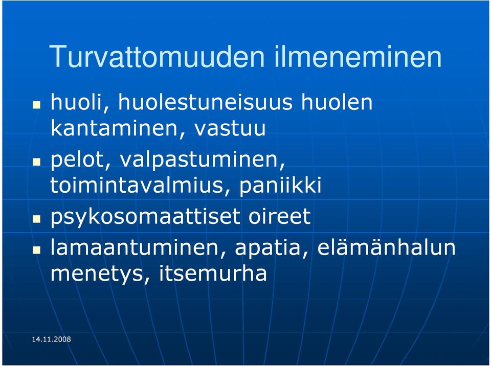 toimintavalmius, paniikki psykosomaattiset oireet