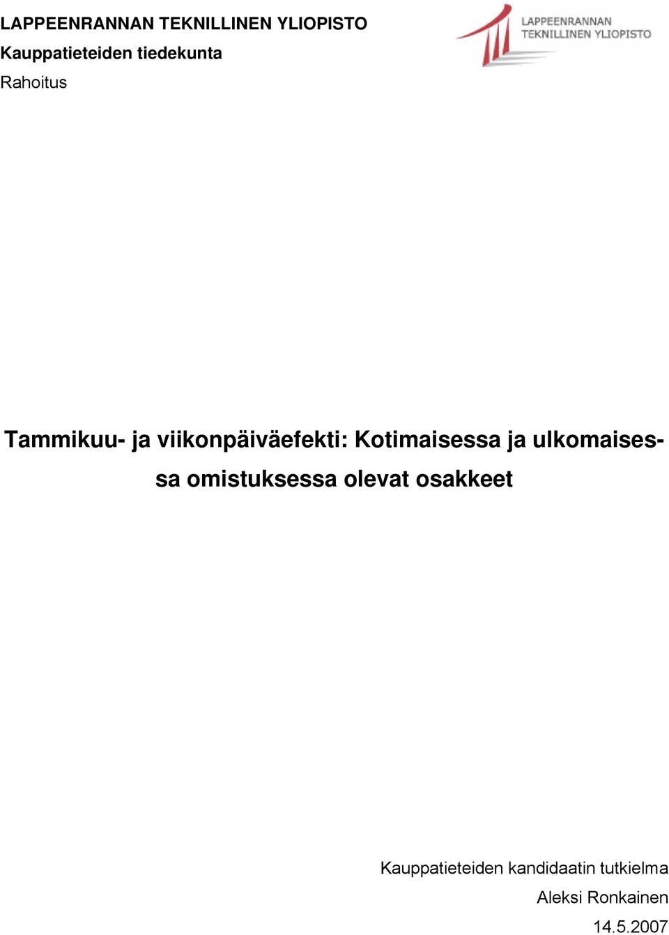 Kotimaisessa ja ulkomaisessa omistuksessa olevat