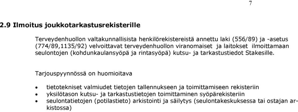 tarkastustiedot Stakesille.