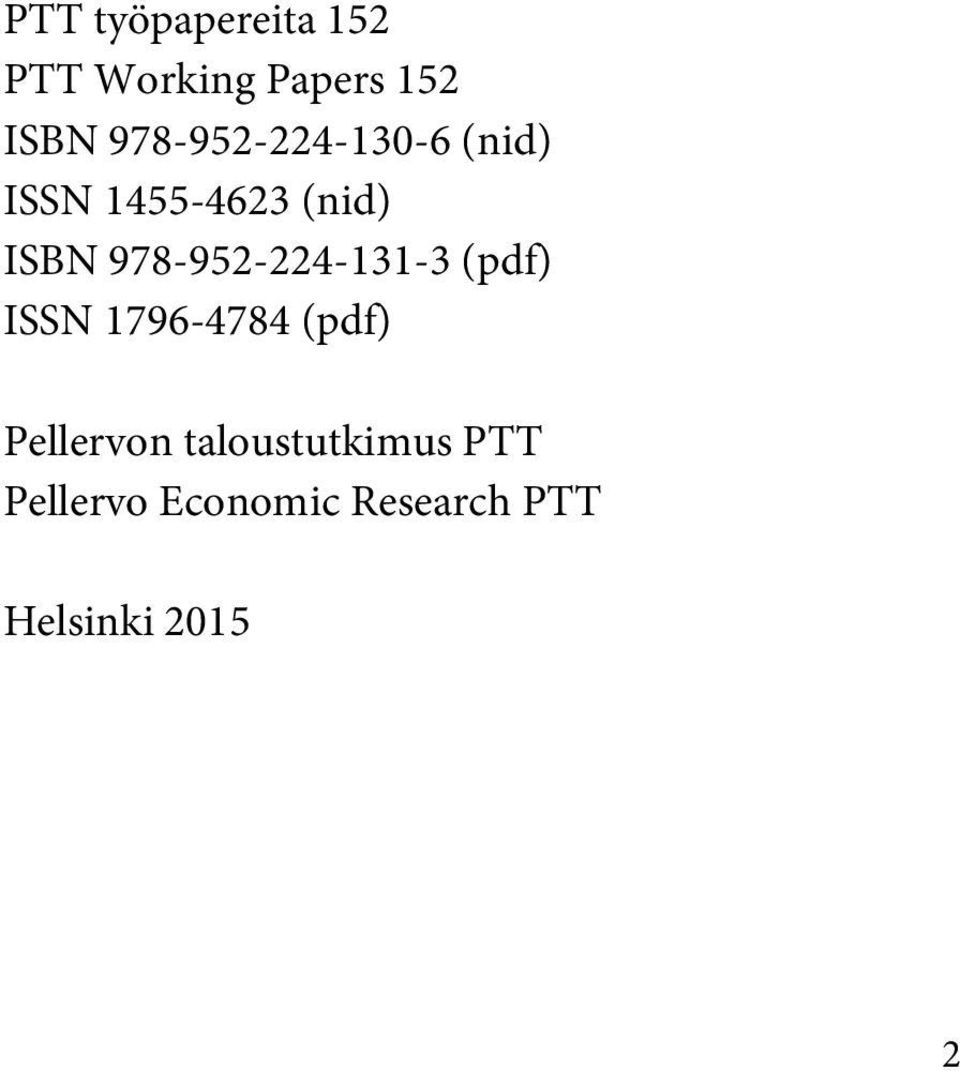 978-952-224-131-3 (pdf) ISSN 1796-4784 (pdf) Pellervon
